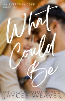 cover image What Could Be a contemporary Christian romance novel book welcome