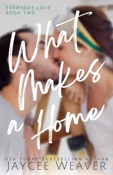 cover image what makes a home welcome - a contemporary Christian romance novel